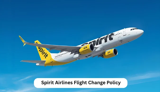 Spirit Airlines Flight Change Policy