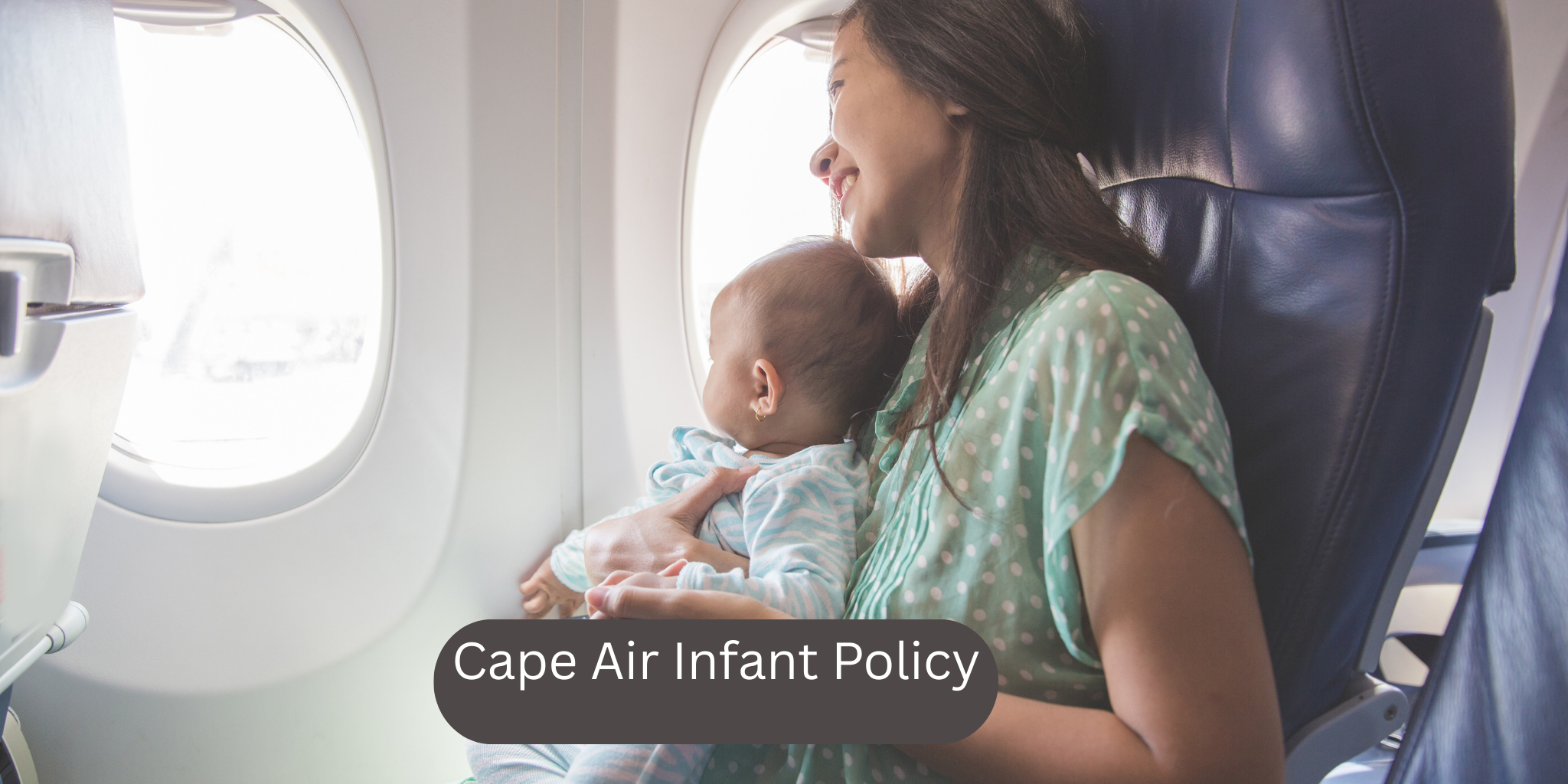 Cape Air Infant Policy
