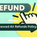 Advanced Air Refunds Policy