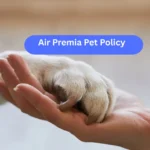 Air Premia Pet Policy