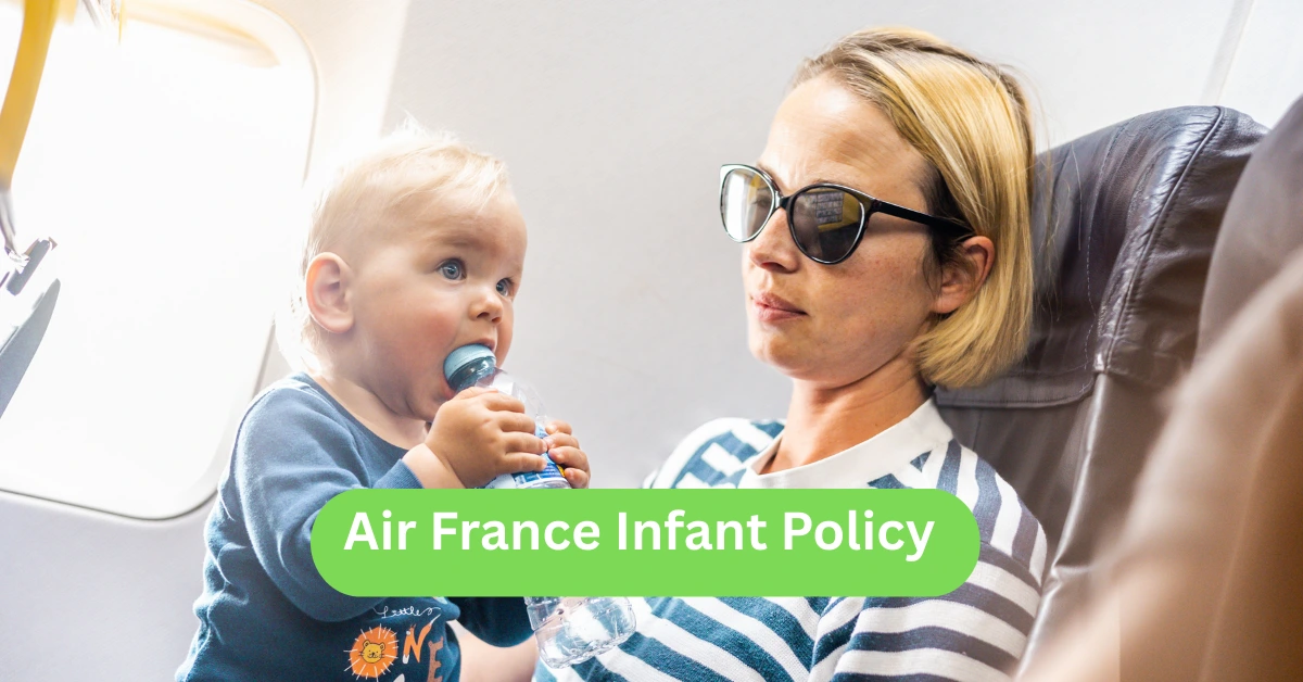 Air France Infant Policy