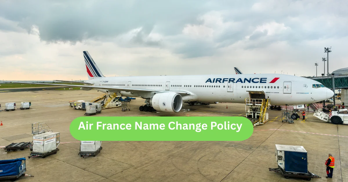 Air France Name Change Policy