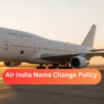 Air India Name Change Policy