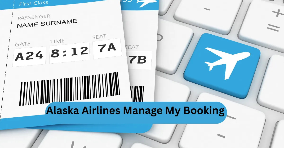 Alaska Airlines Manage My Booking