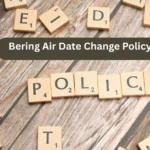 Bering Air Date Change Policy