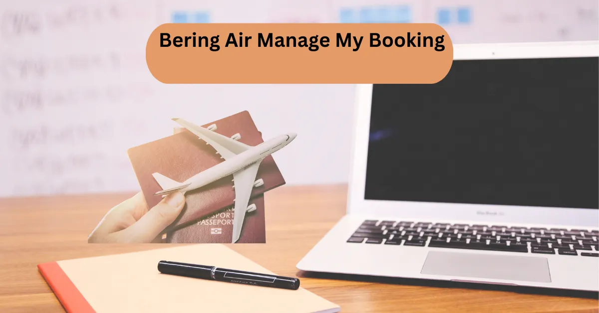 Bering Air Manage My Booking