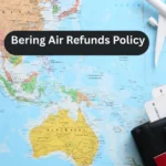 Bering Air Refunds Policy