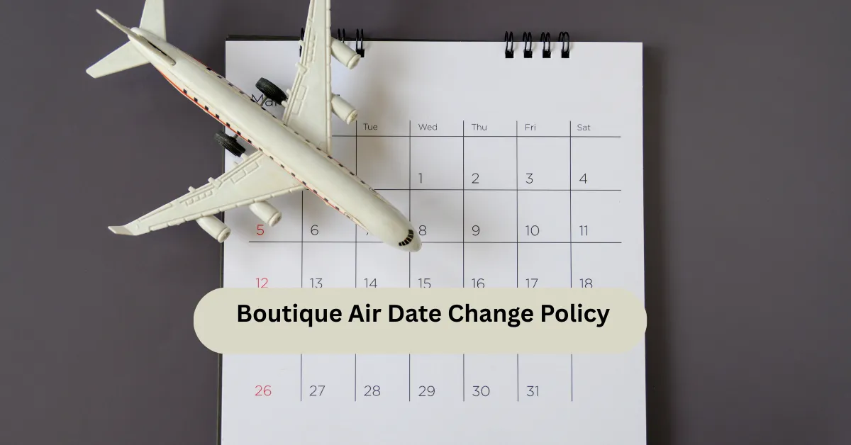 Boutique Air Date Change Policy