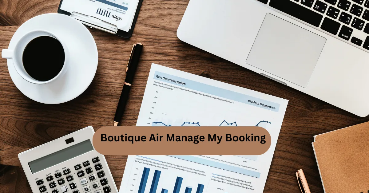 Boutique Air Manage My Booking