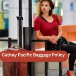 Cathay Pacific Baggage Policy
