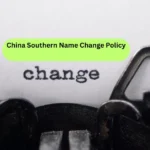 China Southern Name Change Policy