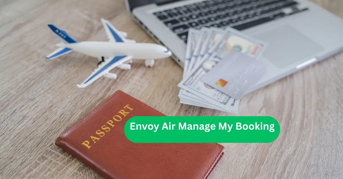 Envoy Air Manage My Booking