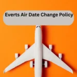 Everts Air Date Change Policy