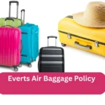 Everts Air Baggage Policy