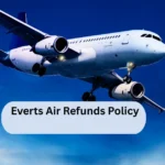 Everts Air Refunds Policy