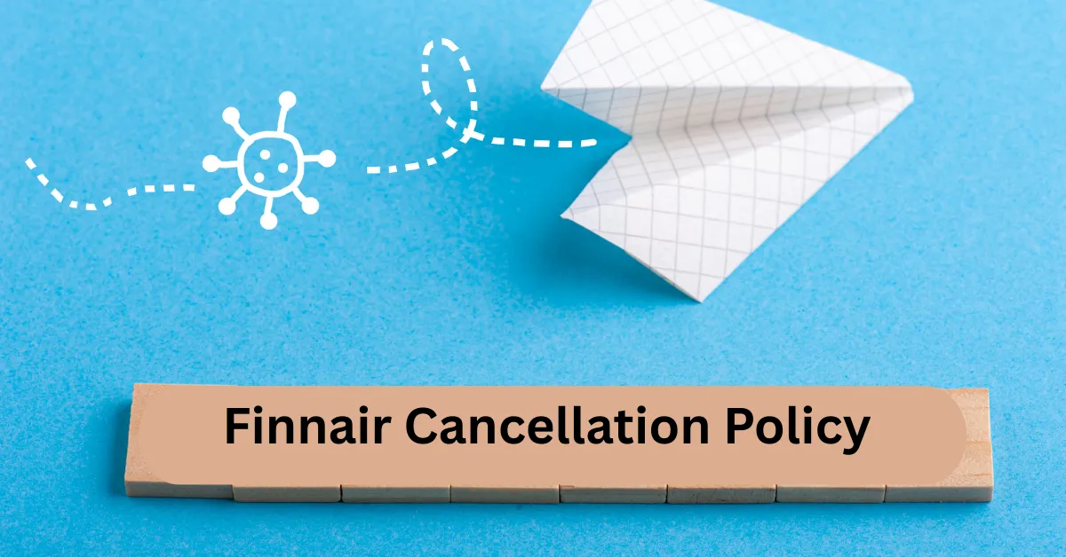 Finnair Cancellation Policy