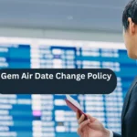 Gem Air Date Change Policy