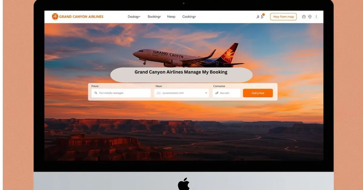 Grand Canyon Airlines Manage My Booking