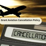 Grant Aviation Cancellation Policy