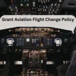 Grant Aviation Flight Change Policy