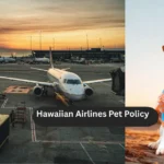 Hawaiian Airlines Pet Policy