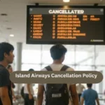 Island Airways Cancellation Policy