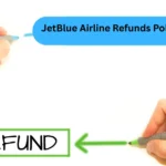JetBlue Airline Refunds Policy