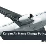 Korean Air Name Change Policy