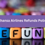Lufthansa Airlines Refunds Policy