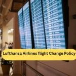Lufthansa Airlines flight Change Policy