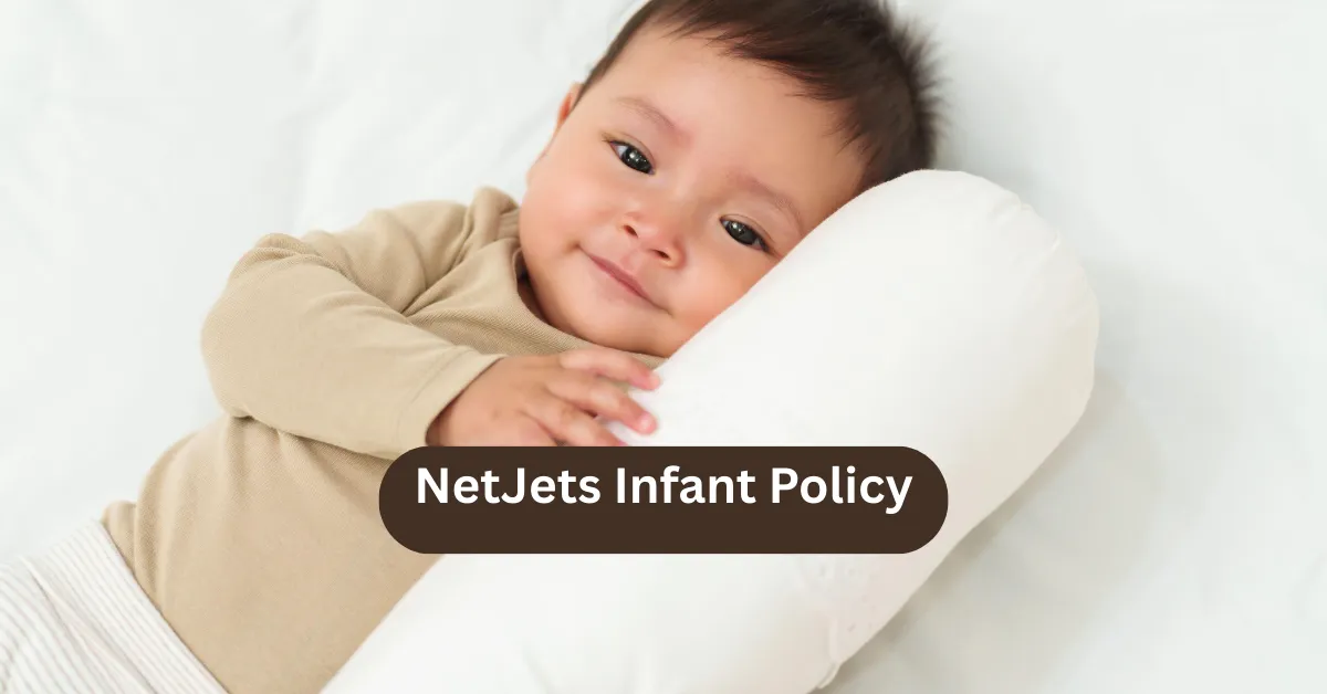 NetJets Infant Policy