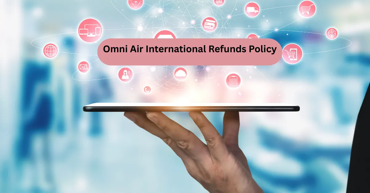 Omni Air International Refunds Policy
