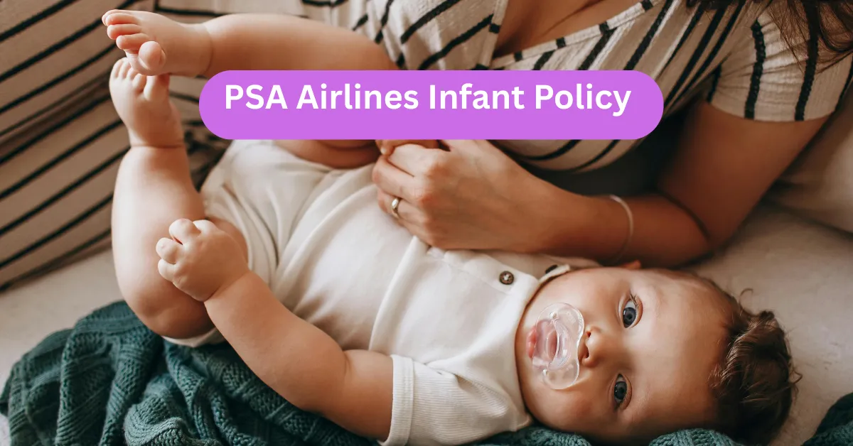 PSA Airlines Infant Policy
