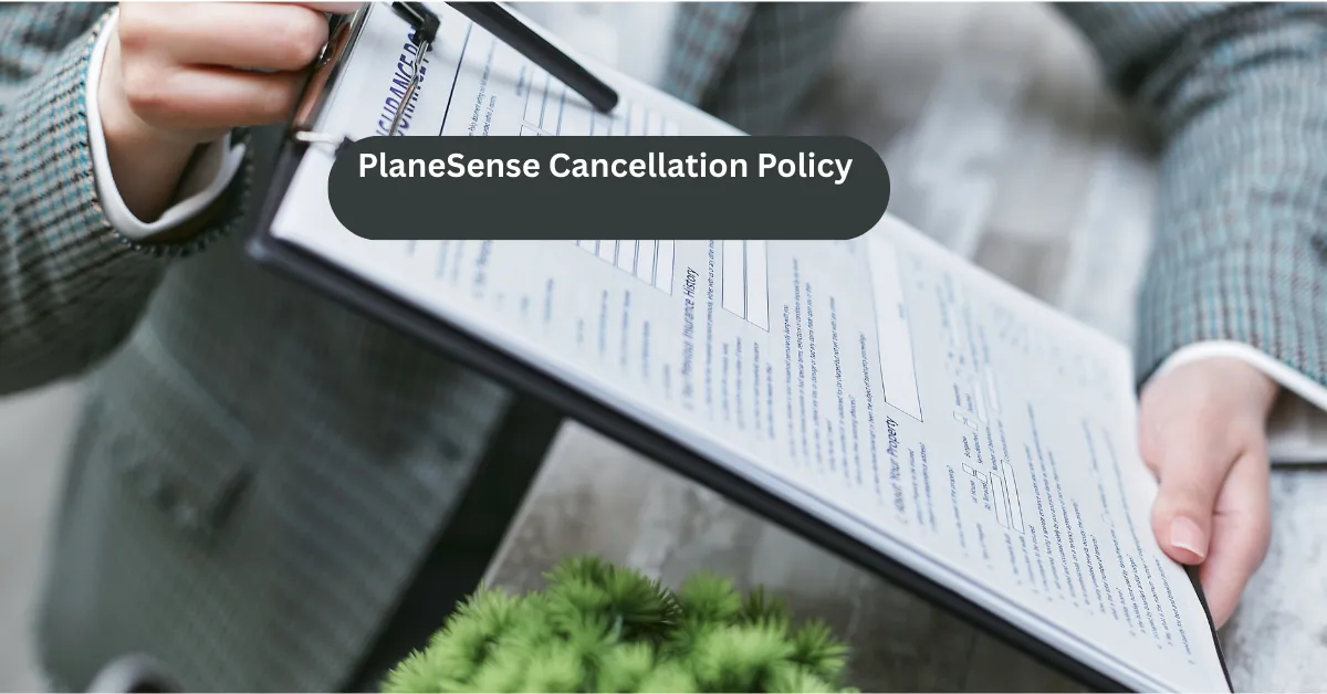 PlaneSense Cancellation Policy