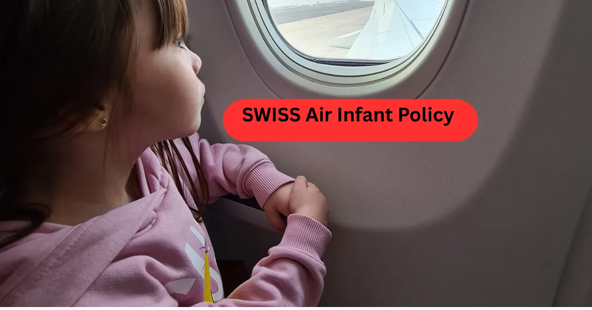 SWISS Air Infant Policy