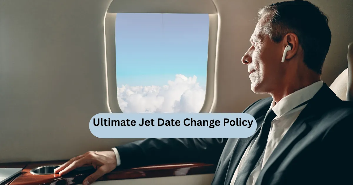 Ultimate Jet Date Change Policy