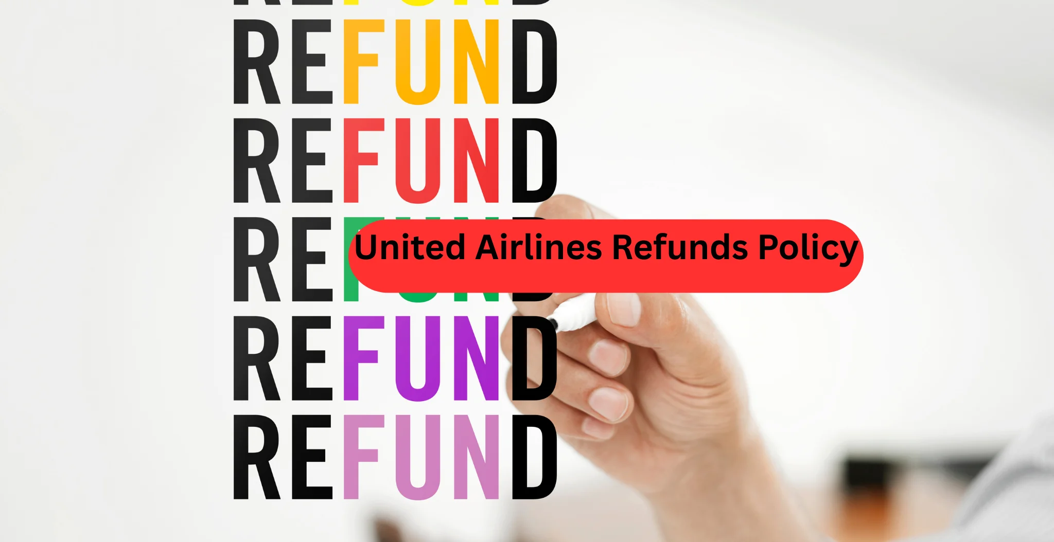 United Airlines Refunds Policy