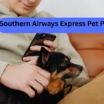 Southern Airways Express Pet Policy